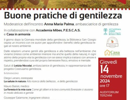 Buone Pratiche di gentilezza – Giovedi 14 Novembre Biblioteca San Giorgio Pistoia